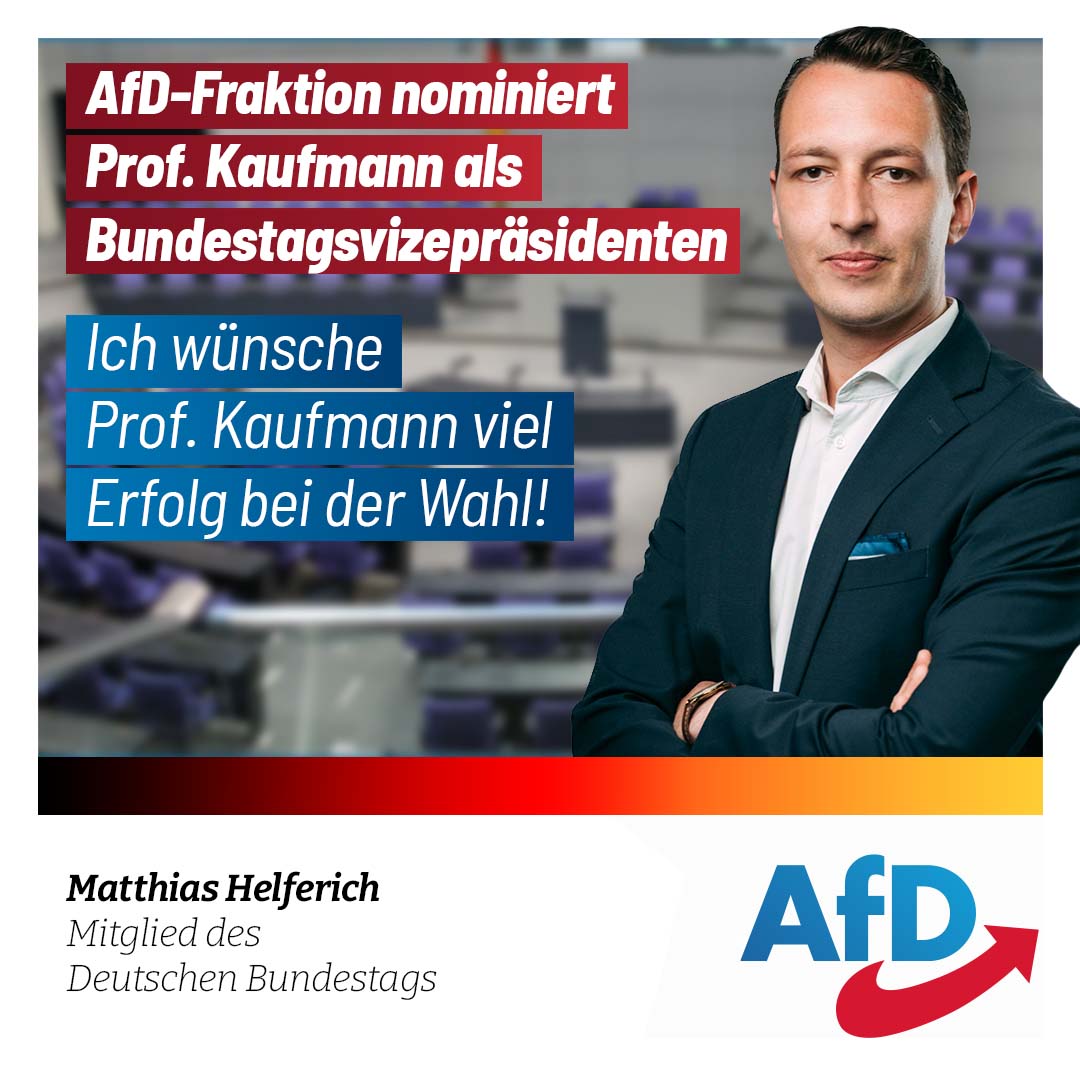 AfD-Fraktion nominiert Prof. Kaufmann als Bundestagsvizepräsidenten