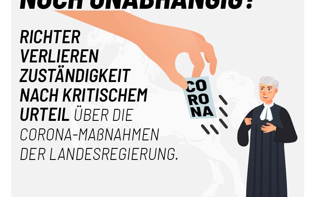 Richtern wird nach regierungskritischem Urteil ihre Entscheidungskompetenz genommen!