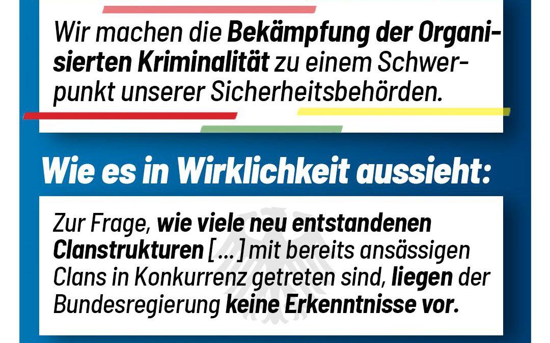 Leere Versprechen der Ampel-Regierung: Clankriminalität!