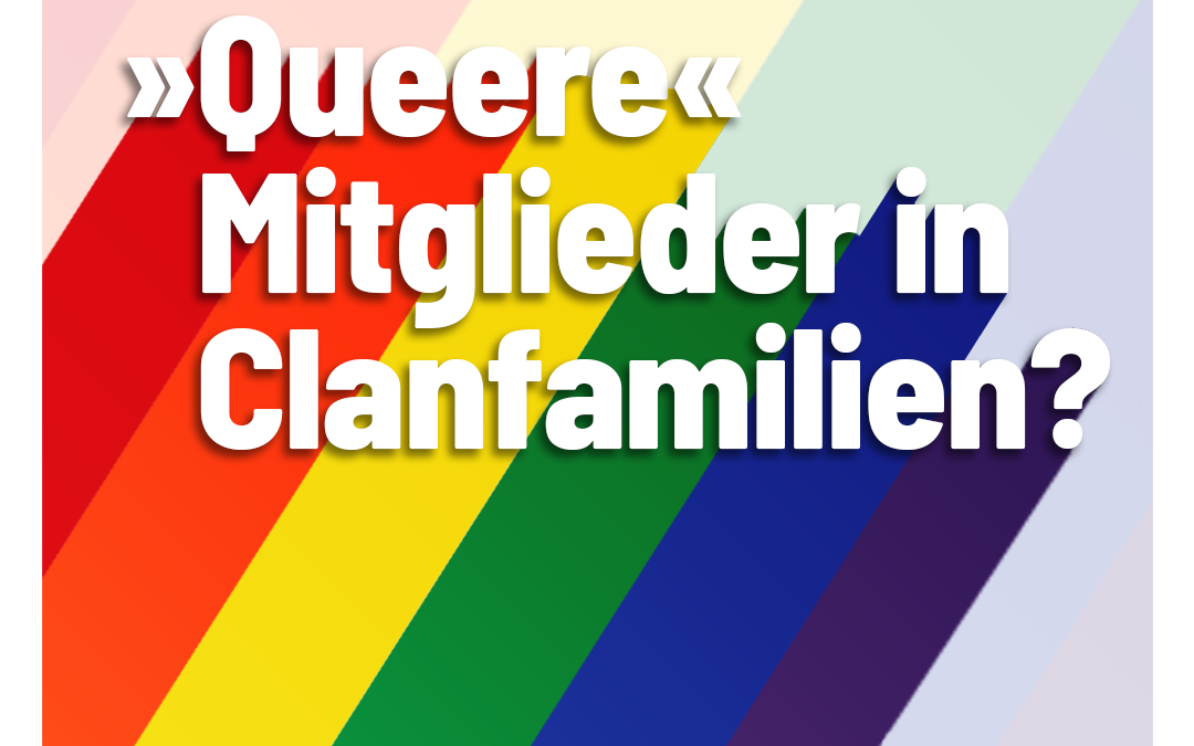 Welche Unterstützung „queerer“ Clanmitglieder ist geplant?