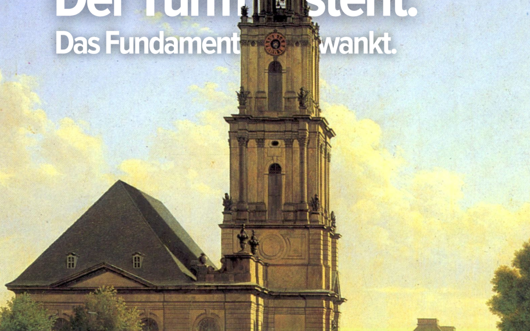 Der Turm steht, das Fundament wankt