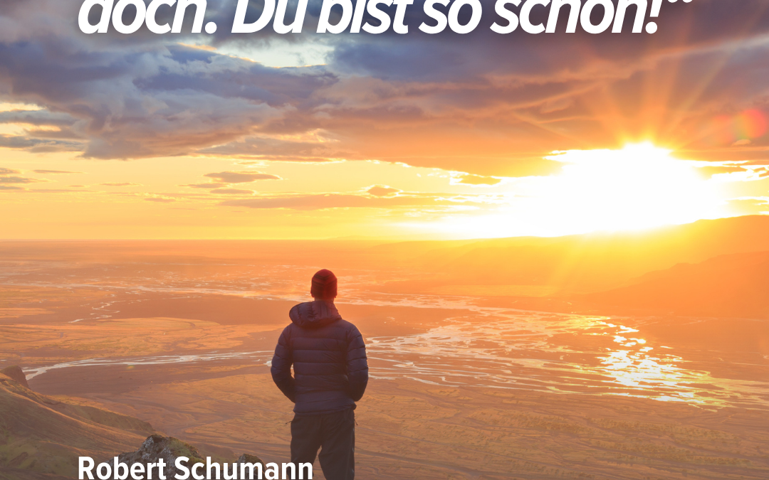 Augenblick, verweile doch. Du bist so schön! – Robert Schumann: Szenen aus Goethes Faust (1853)