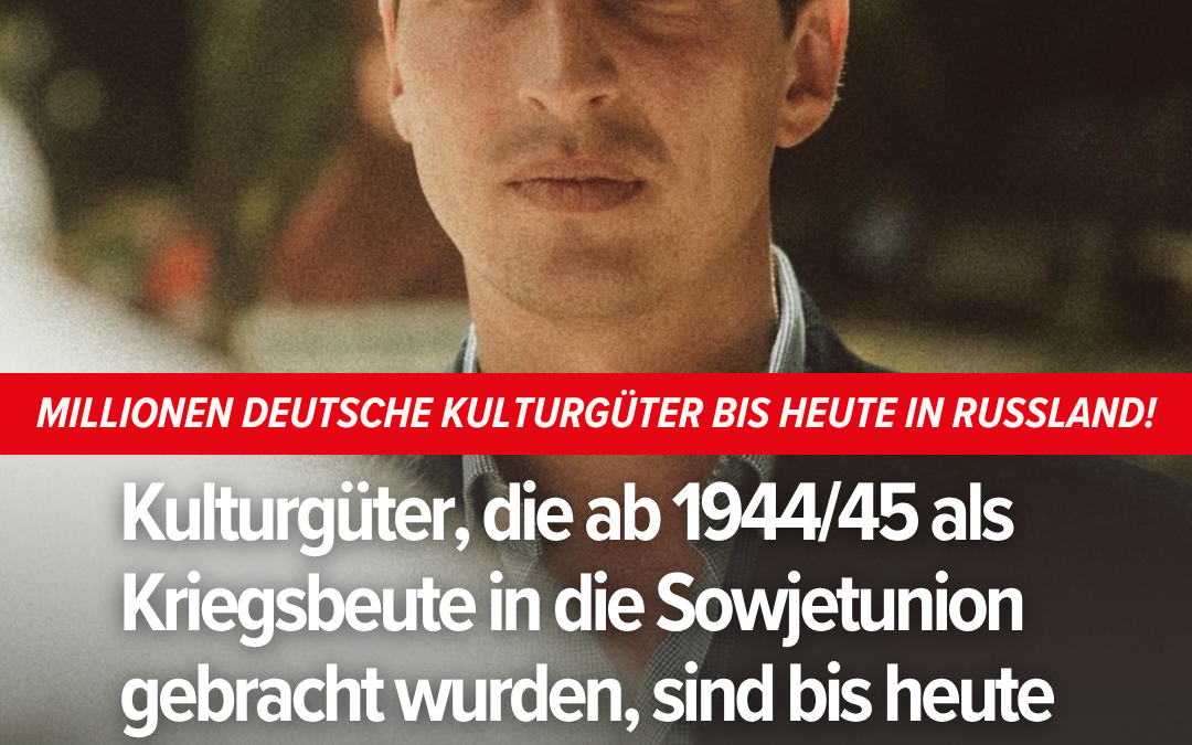 Kriegsbeute aus Deutschland: Millionen Kulturgüter noch immer in russischem Besitz