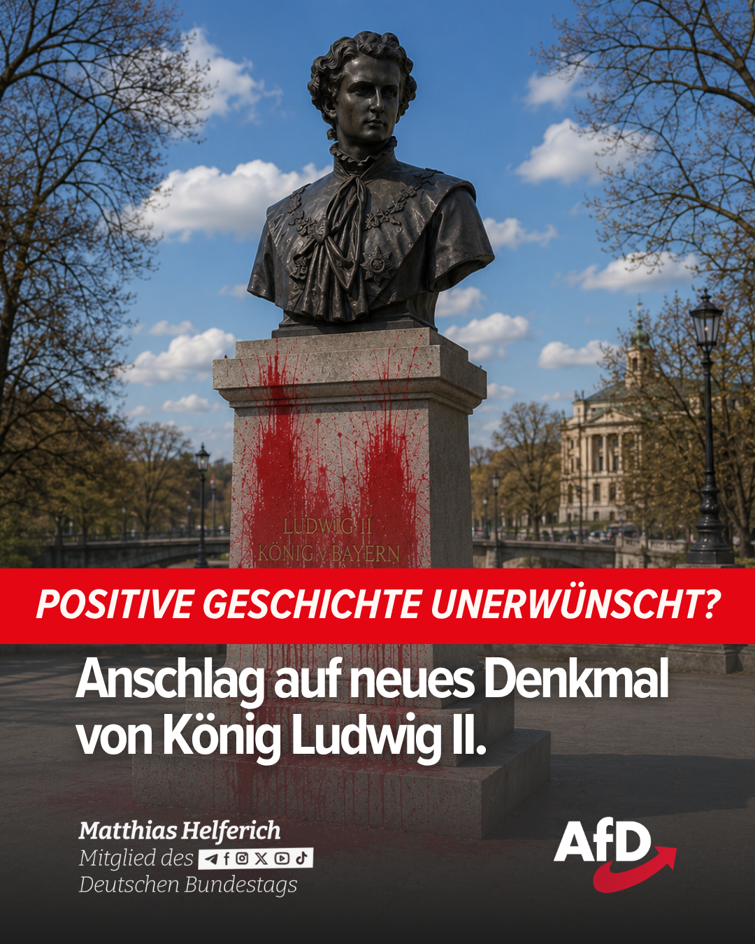 Anschlag auf neues Denkmal von König Ludwig II