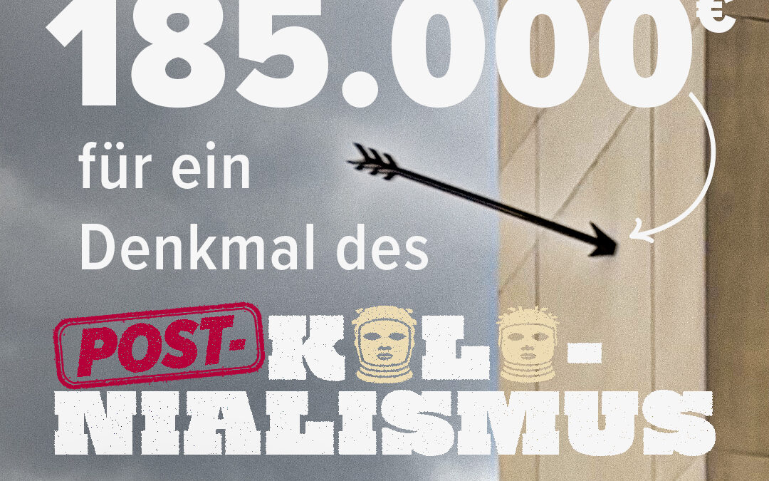 185.000€ für postkolonialen Schuldstolz am Humboldt Forum 
